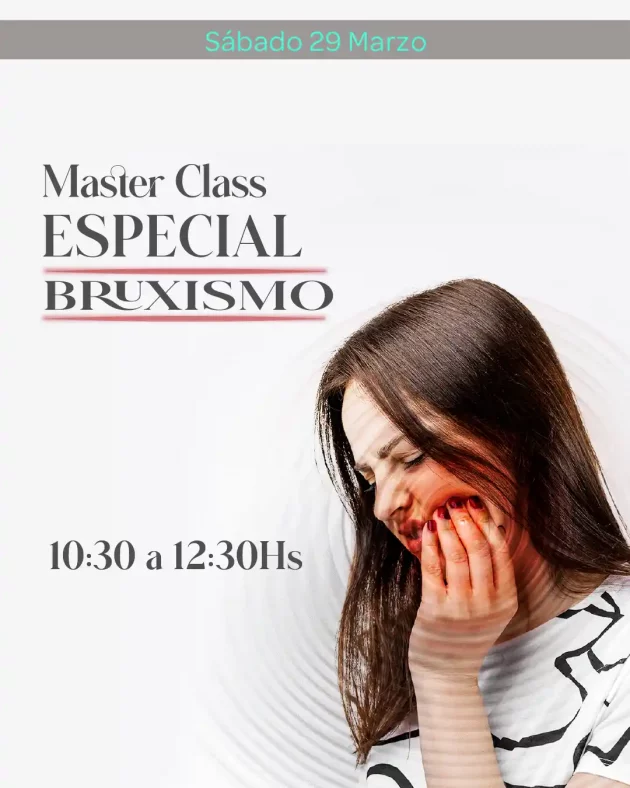 Masterclass Especial Bruxismo 29 de Marzo